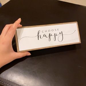 Choose Happy Wood sign